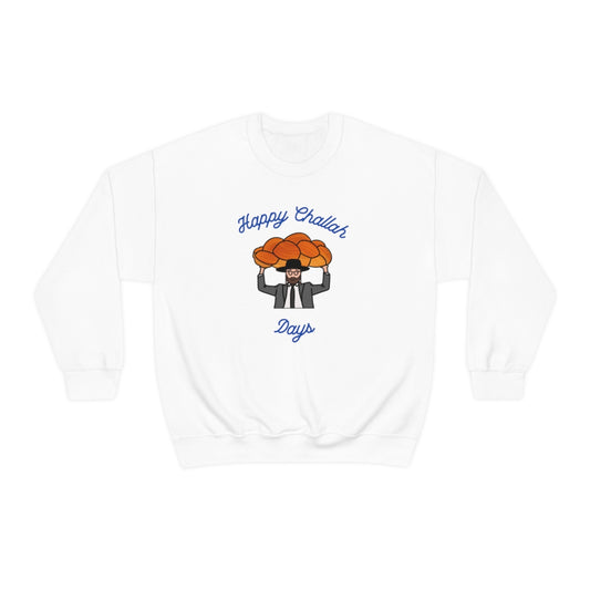 Challah Days Sweatshirt