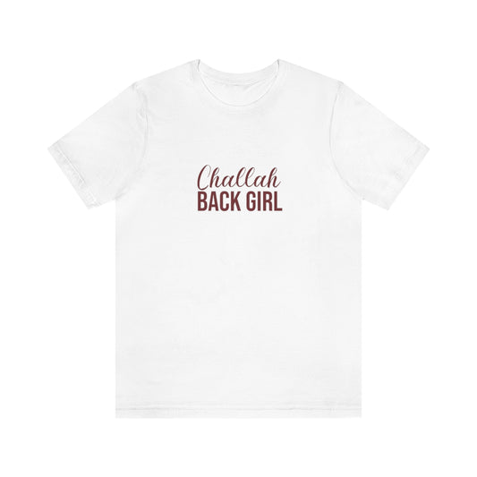 Challah Back Girl T-Shirt